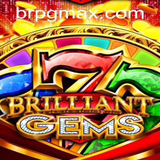 Discover the Enchanting World of BrilliantGems: A Comprehensive Guide